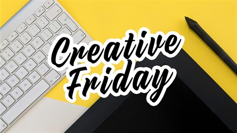 Creative Friday.jpg